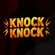 Knock Knock