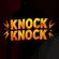 Knock Knock